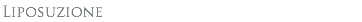 Liposuzione